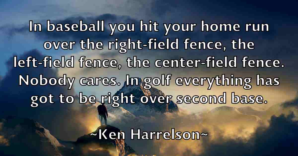 /images/quoteimage/ken-harrelson-fb-466445.jpg