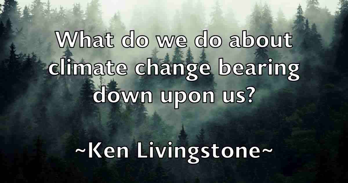 /images/quoteimage/ken-livingstone-fb-466755.jpg