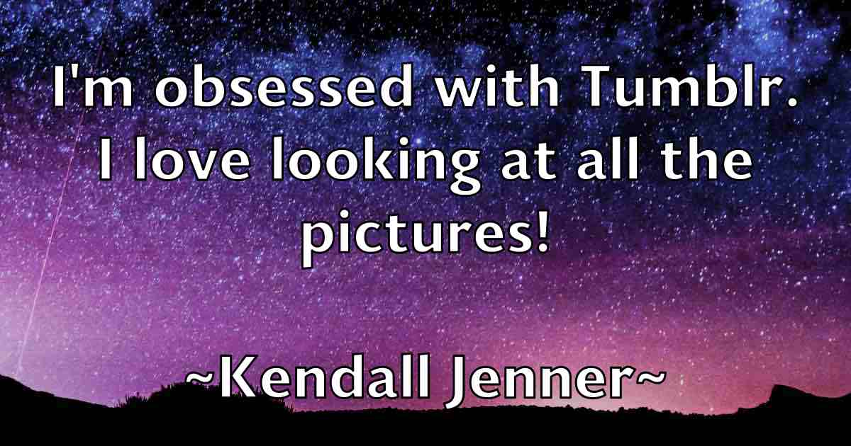 /images/quoteimage/kendall-jenner-fb-467312.jpg