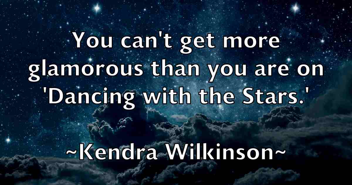 /images/quoteimage/kendra-wilkinson-fb-467429.jpg