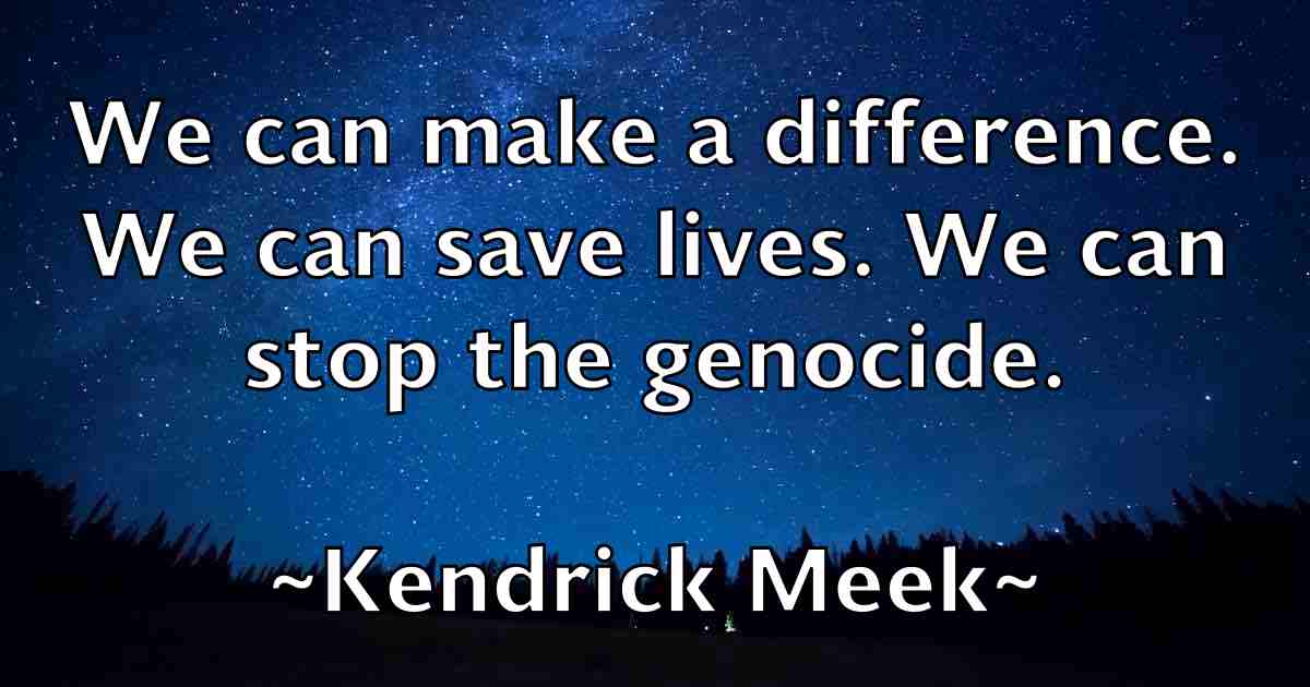 /images/quoteimage/kendrick-meek-fb-467562.jpg