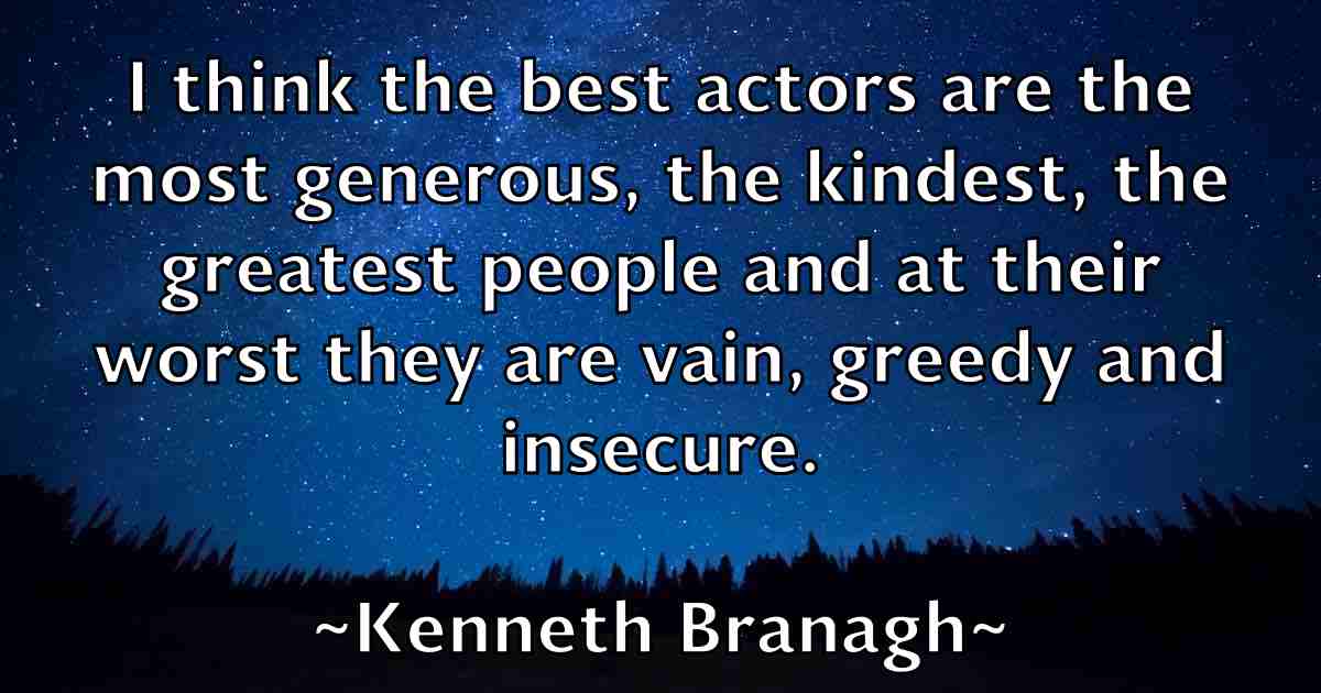 /images/quoteimage/kenneth-branagh-fb-467719.jpg