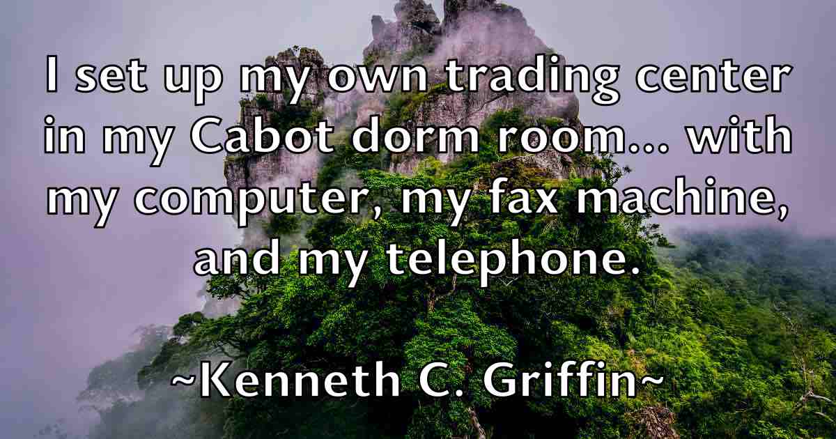 /images/quoteimage/kenneth-c-griffin-fb-467810.jpg