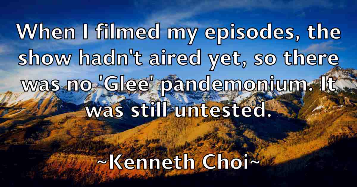/images/quoteimage/kenneth-choi-fb-467870.jpg