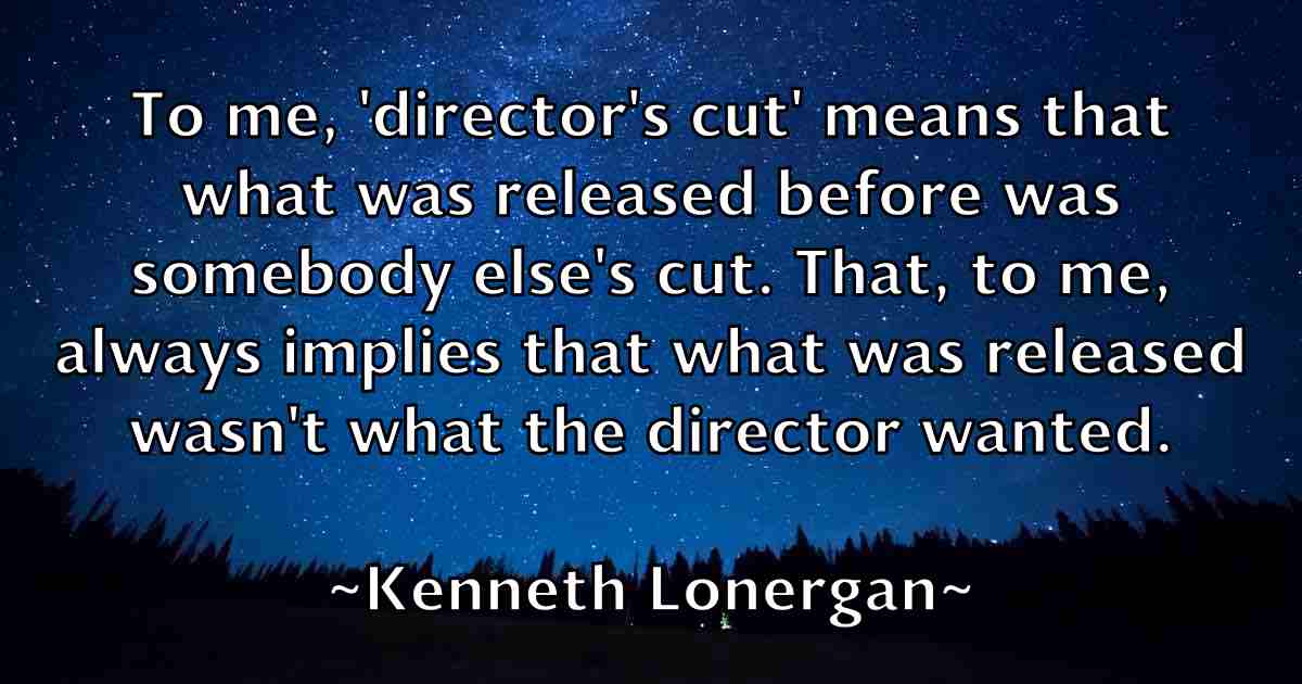 /images/quoteimage/kenneth-lonergan-fb-468321.jpg