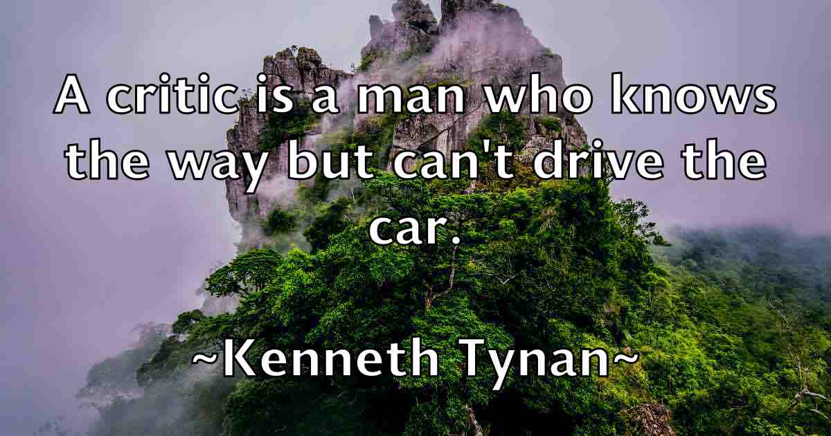 /images/quoteimage/kenneth-tynan-fb-468423.jpg