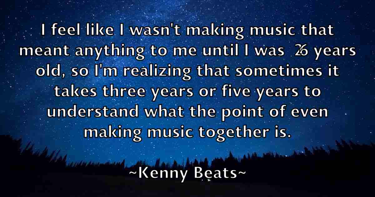 /images/quoteimage/kenny-beats-fb-468473.jpg