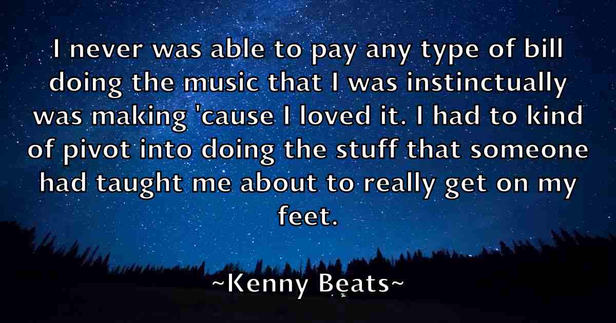 /images/quoteimage/kenny-beats-fb-468474.jpg