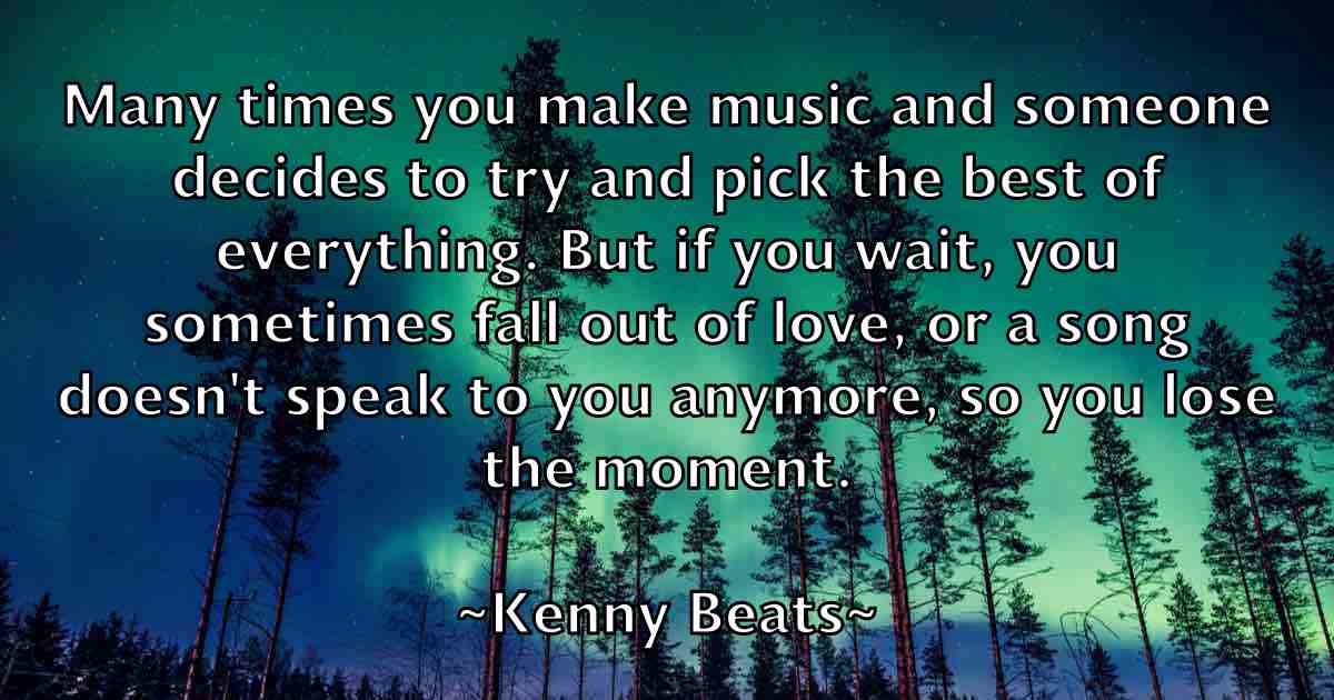 /images/quoteimage/kenny-beats-fb-468481.jpg