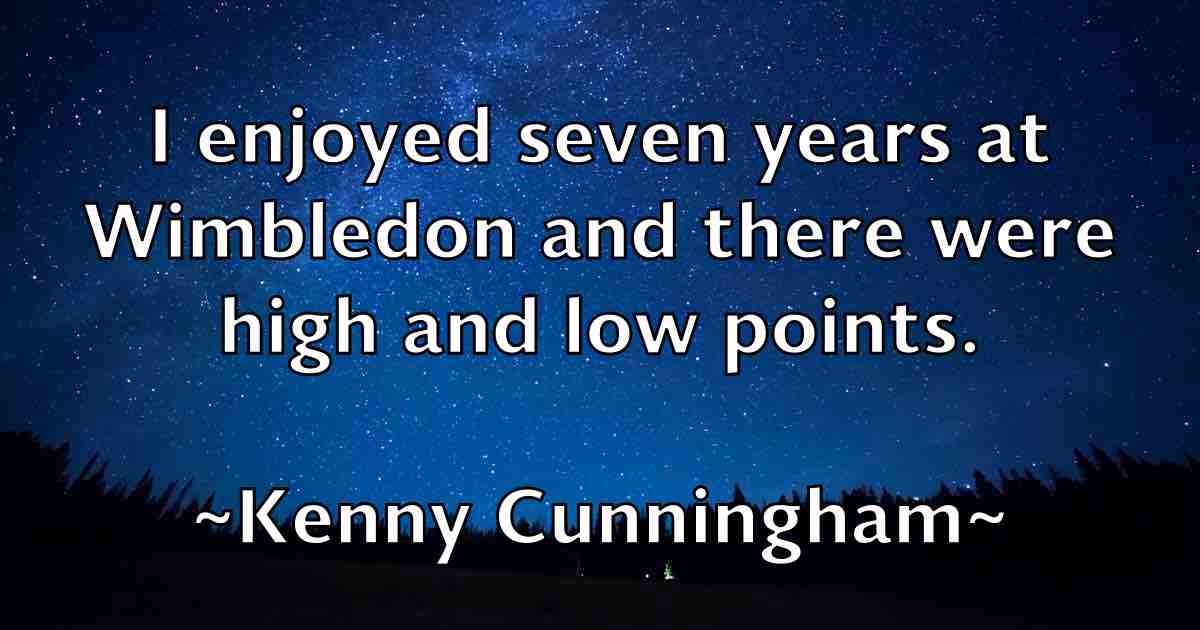 /images/quoteimage/kenny-cunningham-fb-468562.jpg