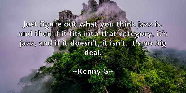 /images/quoteimage/kenny-g-468590.jpg