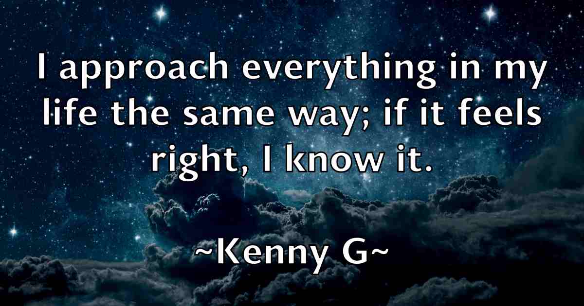 /images/quoteimage/kenny-g-fb-468574.jpg