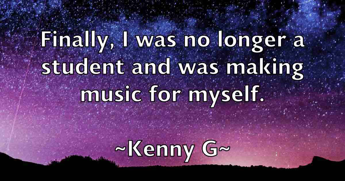 /images/quoteimage/kenny-g-fb-468602.jpg