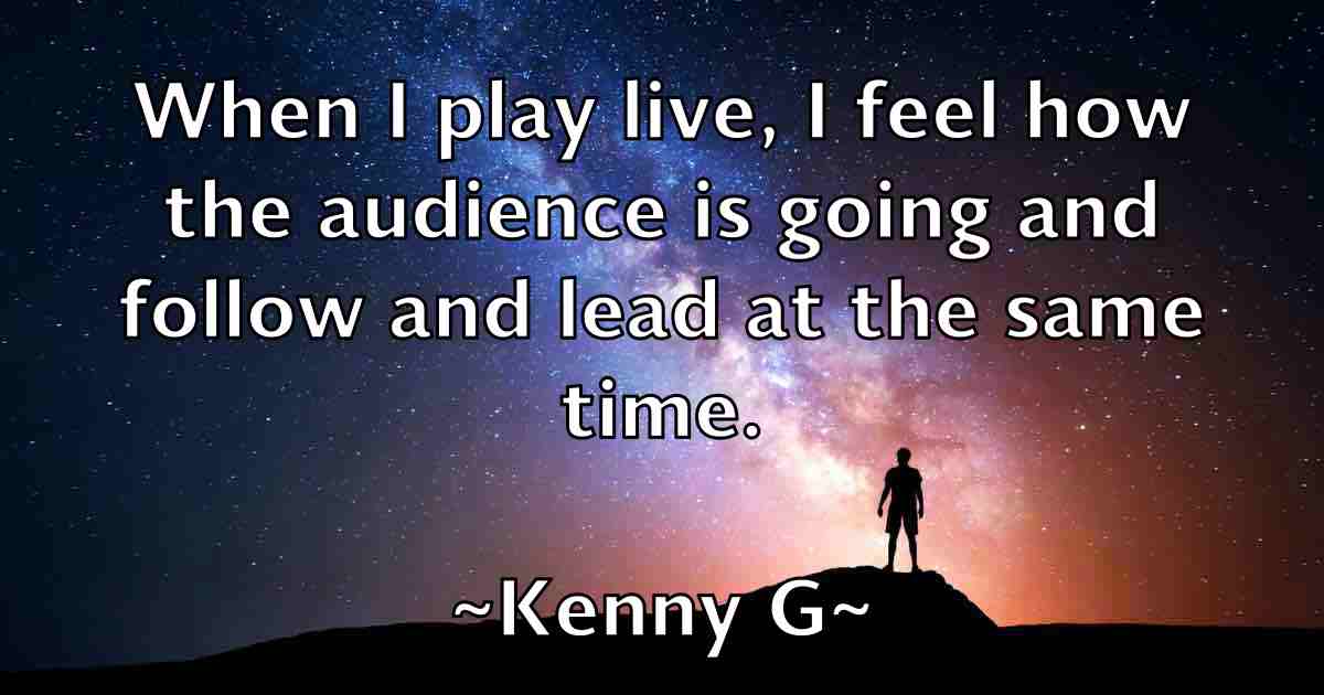 /images/quoteimage/kenny-g-fb-468613.jpg