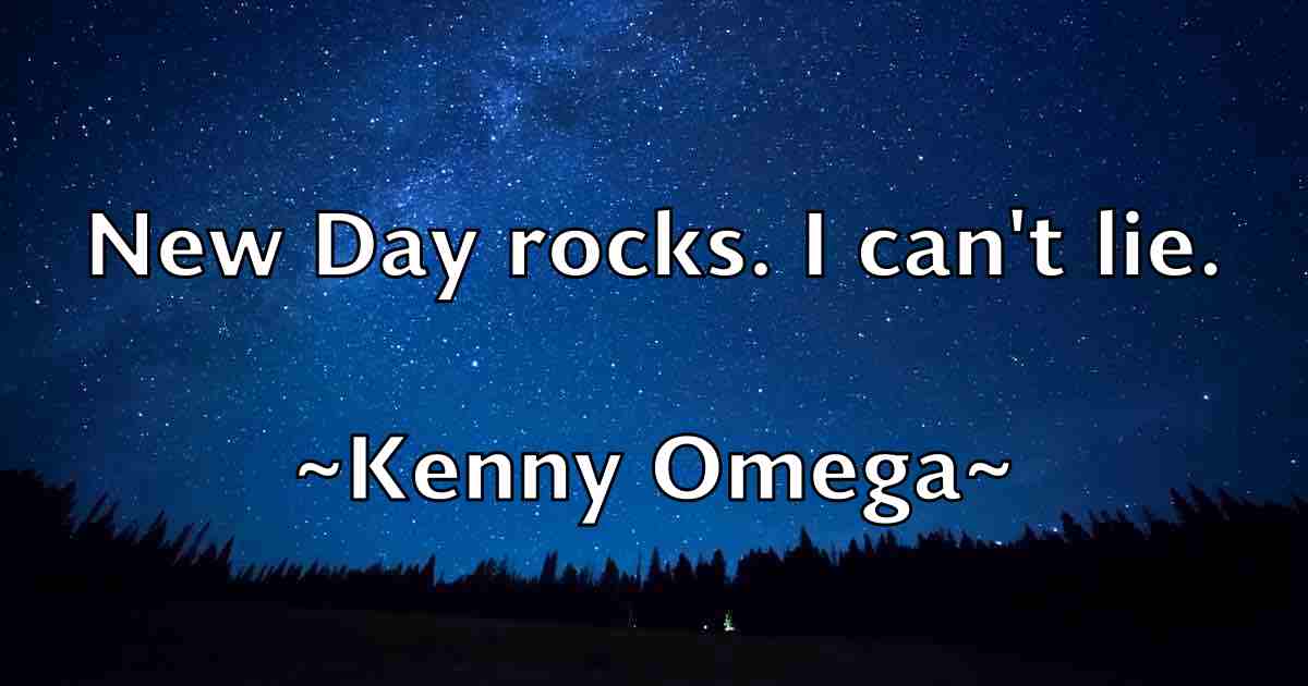/images/quoteimage/kenny-omega-fb-468715.jpg