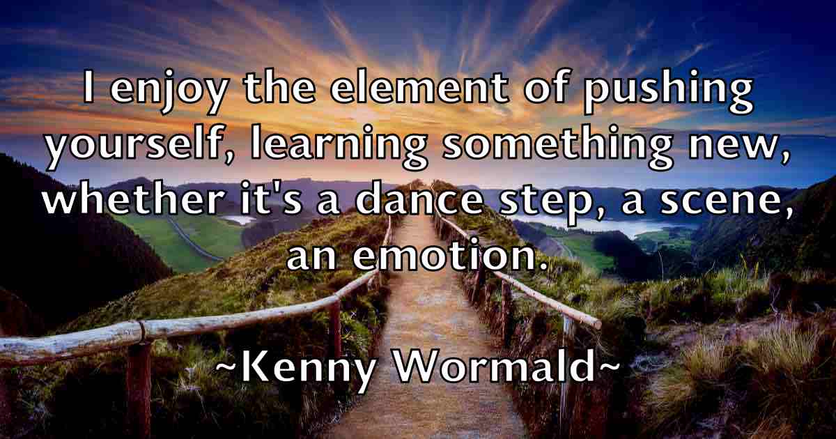 /images/quoteimage/kenny-wormald-fb-469051.jpg