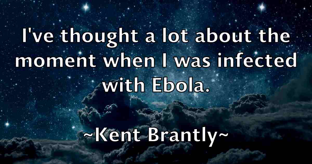 /images/quoteimage/kent-brantly-fb-469084.jpg