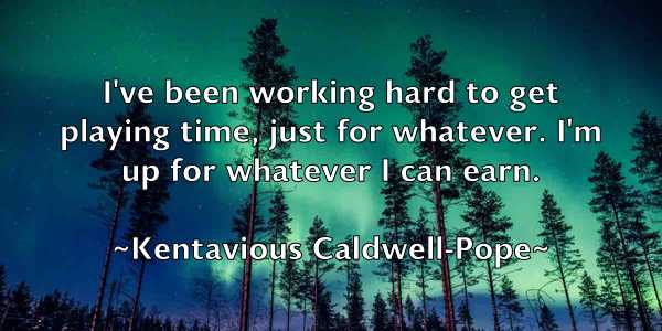 /images/quoteimage/kentavious-caldwell-pope-469197.jpg