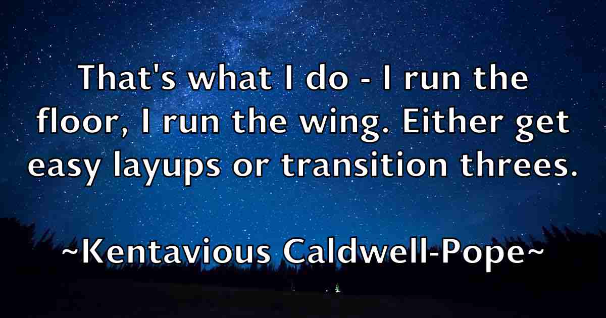 /images/quoteimage/kentavious-caldwell-pope-fb-469192.jpg