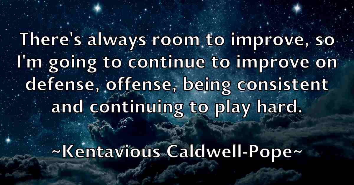 /images/quoteimage/kentavious-caldwell-pope-fb-469198.jpg