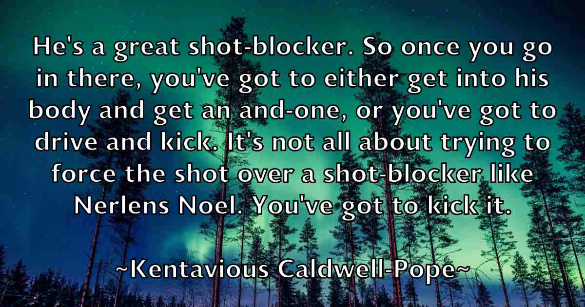 /images/quoteimage/kentavious-caldwell-pope-fb-469217.jpg