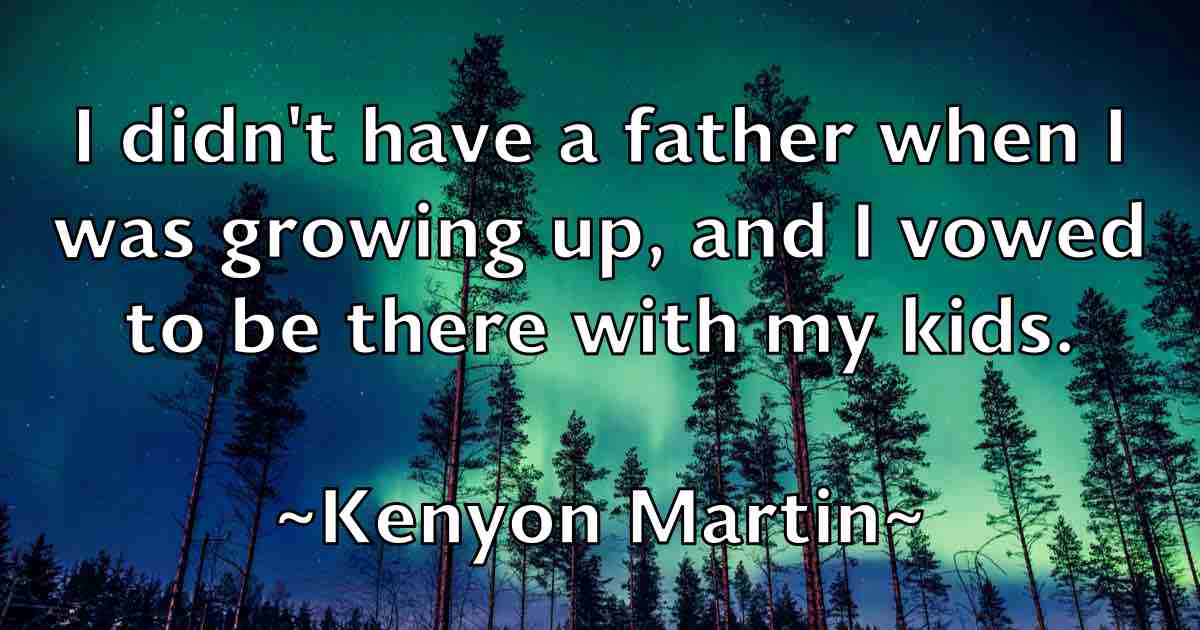 /images/quoteimage/kenyon-martin-fb-469310.jpg