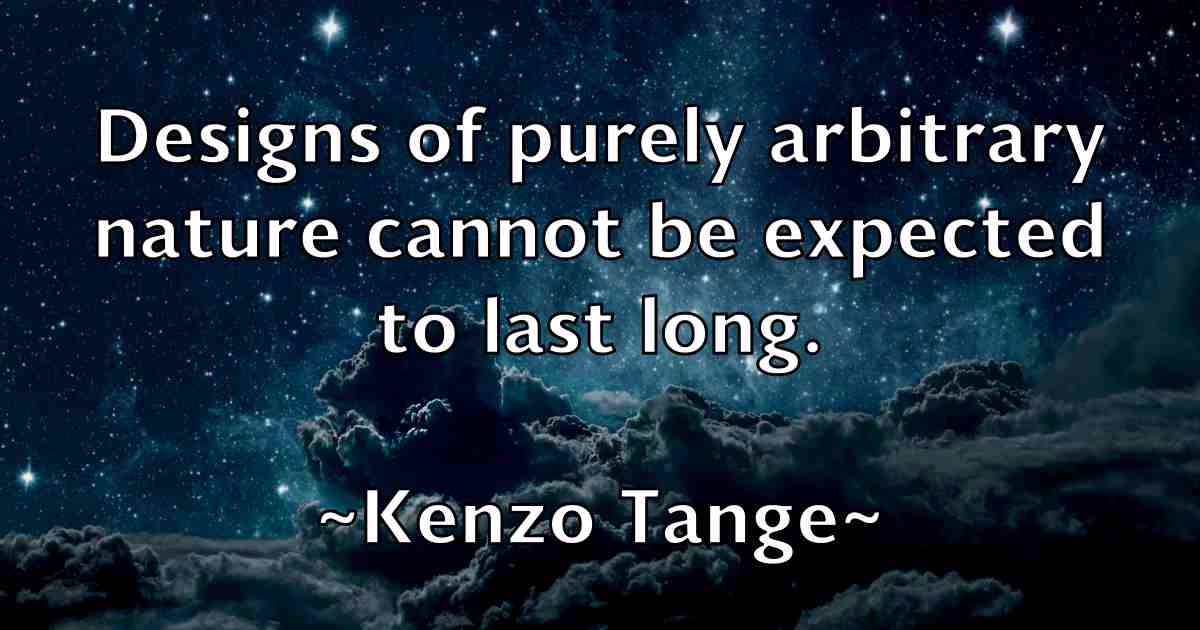 /images/quoteimage/kenzo-tange-fb-469344.jpg