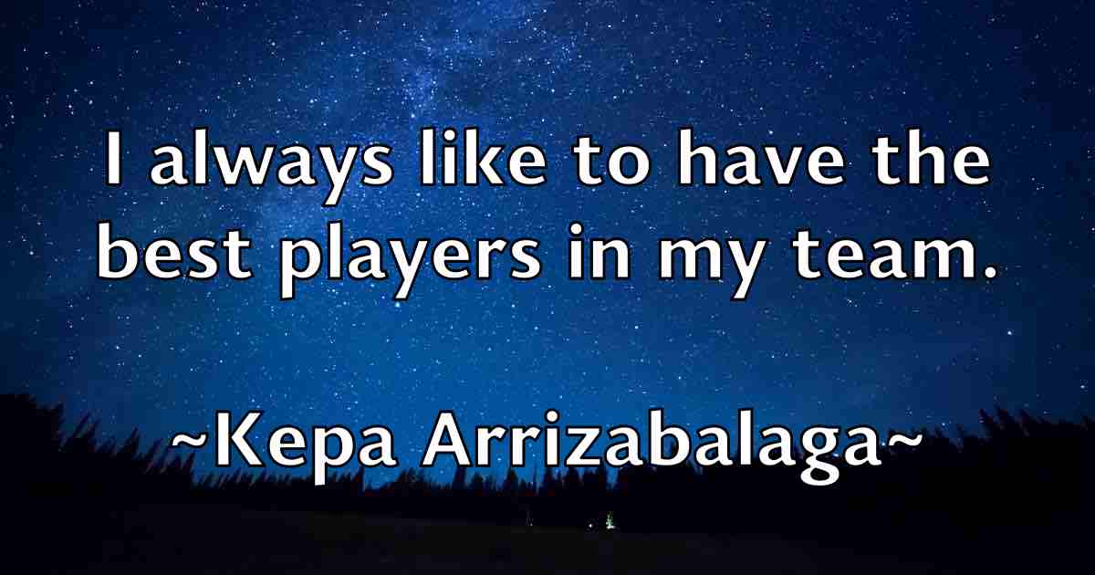 /images/quoteimage/kepa-arrizabalaga-fb-469368.jpg