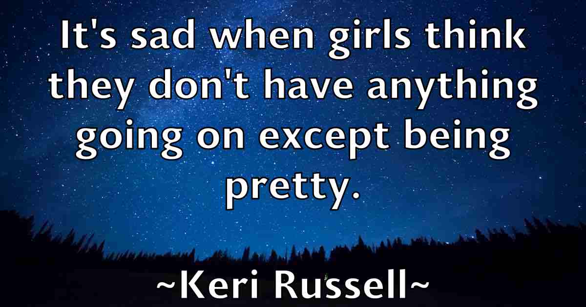 /images/quoteimage/keri-russell-fb-469546.jpg