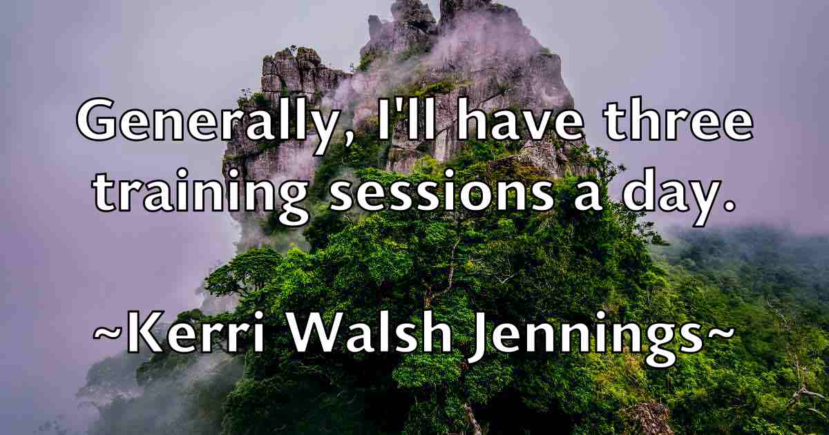/images/quoteimage/kerri-walsh-jennings-fb-469675.jpg