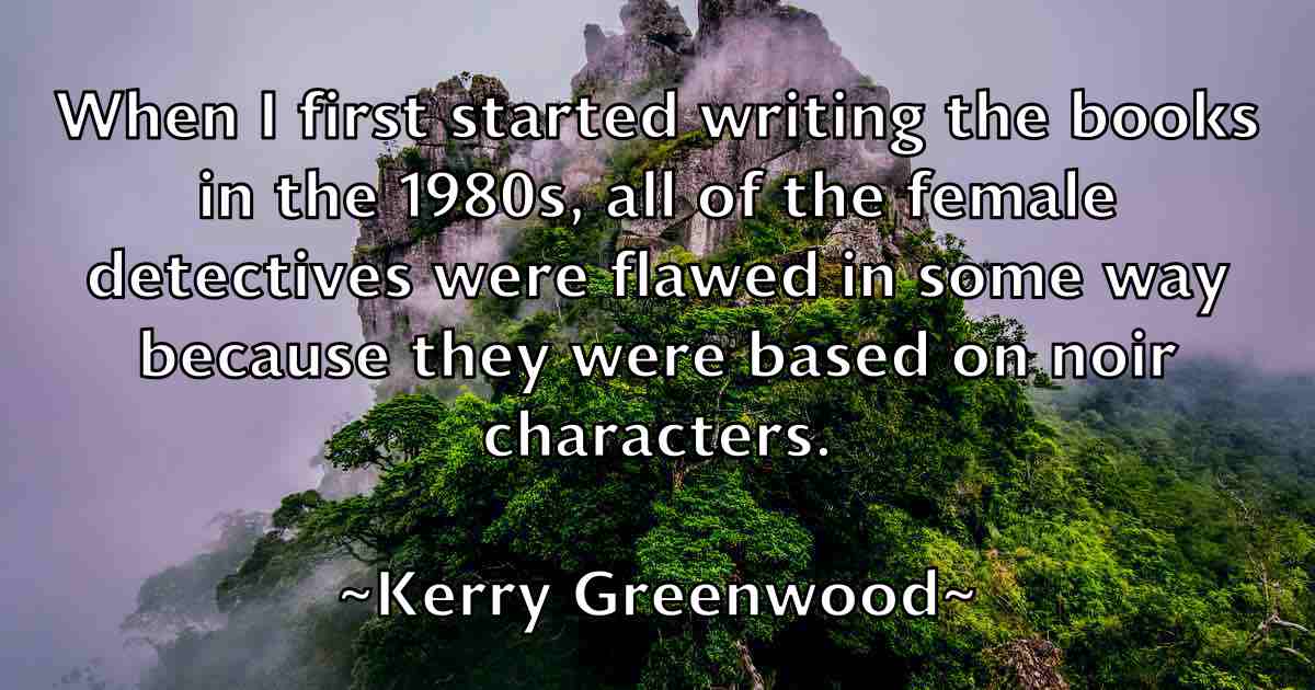 /images/quoteimage/kerry-greenwood-fb-469745.jpg