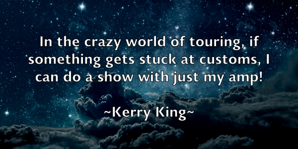 /images/quoteimage/kerry-king-469970.jpg