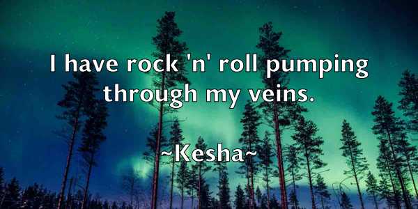 /images/quoteimage/kesha-kesha-470129.jpg