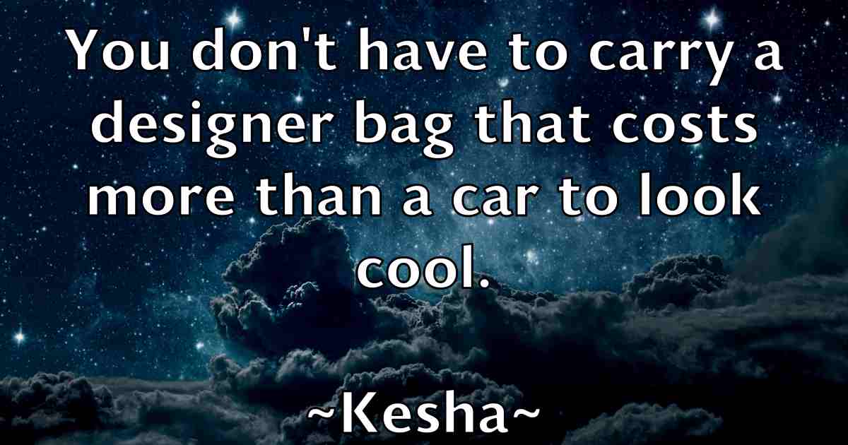 /images/quoteimage/kesha-kesha-fb-470125.jpg
