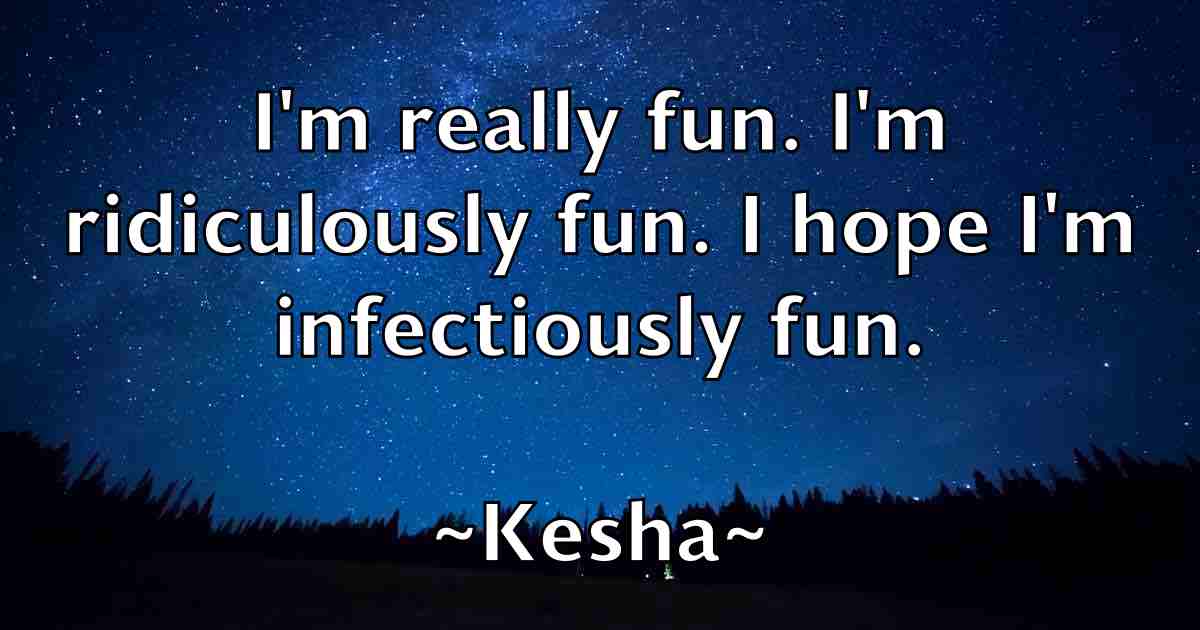 /images/quoteimage/kesha-kesha-fb-470163.jpg