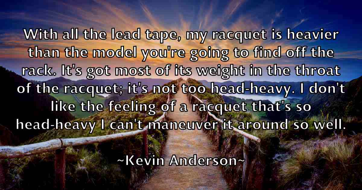 /images/quoteimage/kevin-anderson-fb-470366.jpg