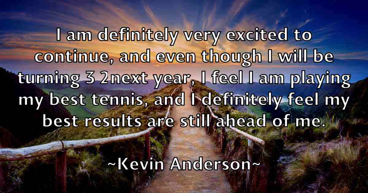 /images/quoteimage/kevin-anderson-fb-470372.jpg