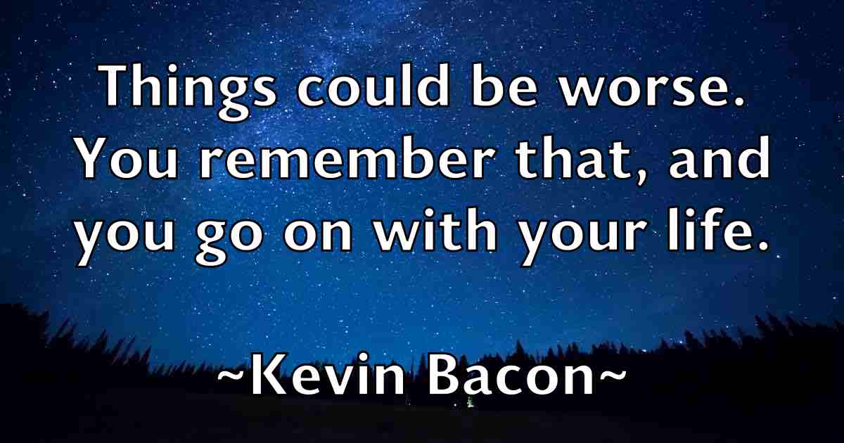 /images/quoteimage/kevin-bacon-fb-470432.jpg