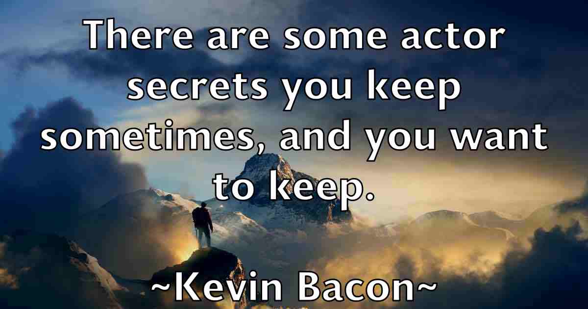 /images/quoteimage/kevin-bacon-fb-470450.jpg