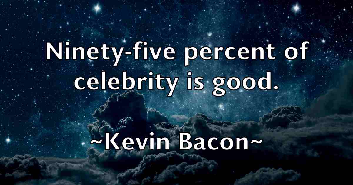 /images/quoteimage/kevin-bacon-fb-470454.jpg