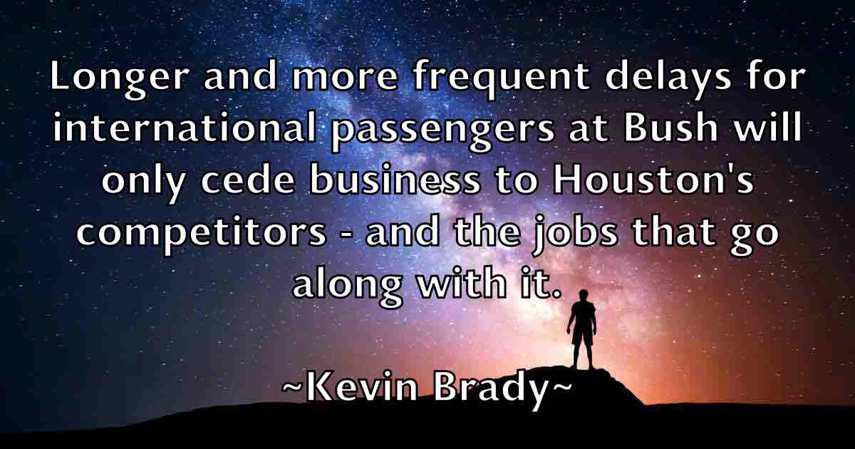 /images/quoteimage/kevin-brady-fb-470614.jpg
