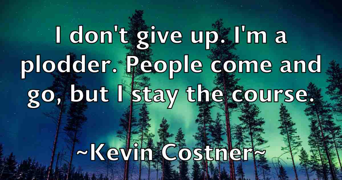 /images/quoteimage/kevin-costner-fb-470823.jpg