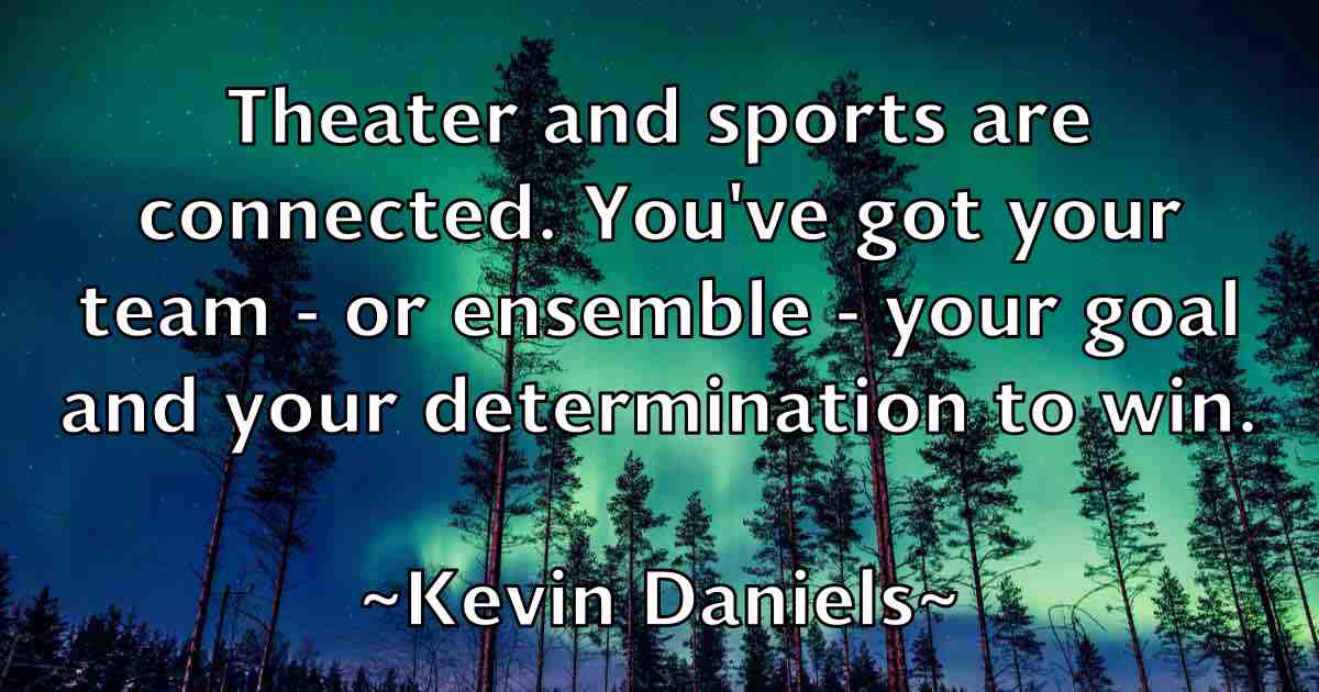 /images/quoteimage/kevin-daniels-fb-470896.jpg