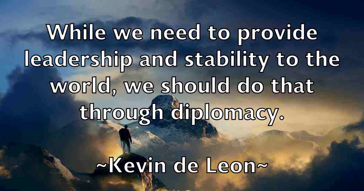 /images/quoteimage/kevin-de-leon-fb-470973.jpg