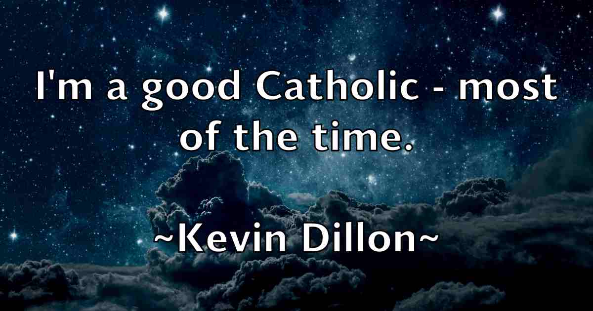 /images/quoteimage/kevin-dillon-fb-471083.jpg