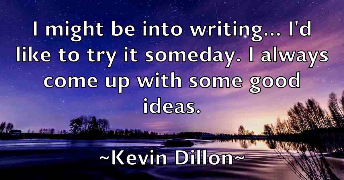 /images/quoteimage/kevin-dillon-fb-471086.jpg