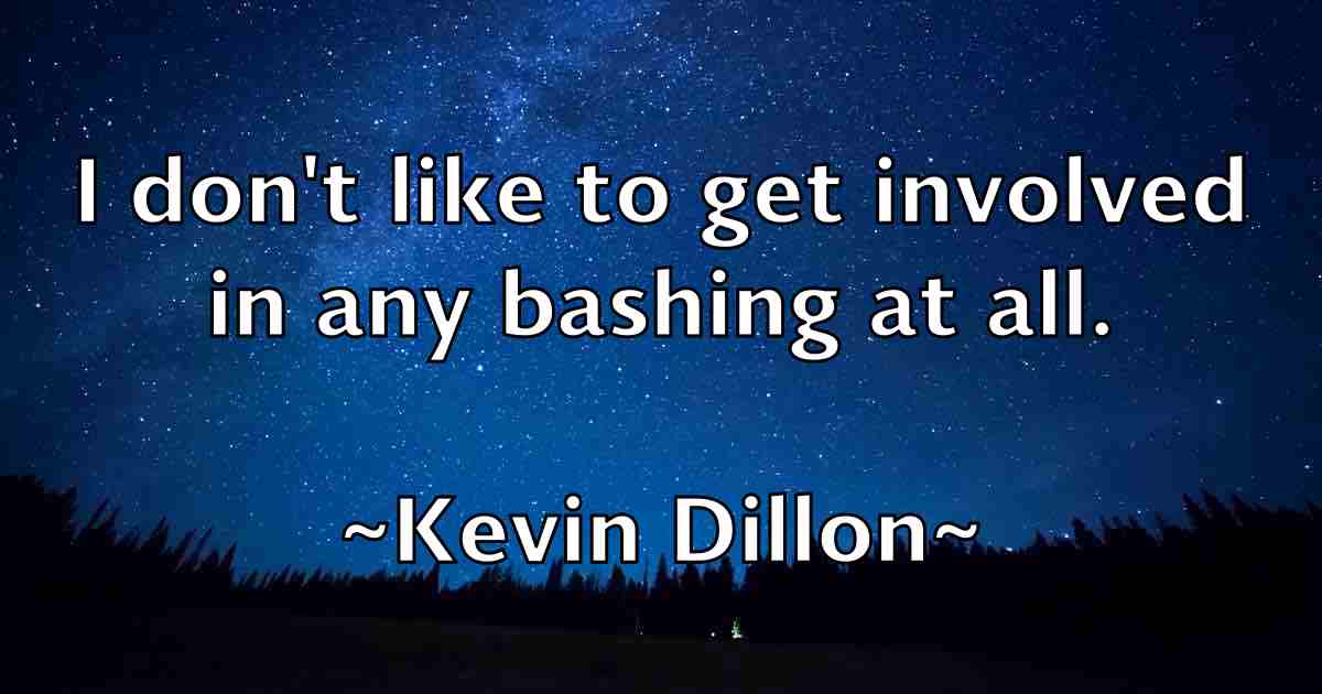 /images/quoteimage/kevin-dillon-fb-471088.jpg