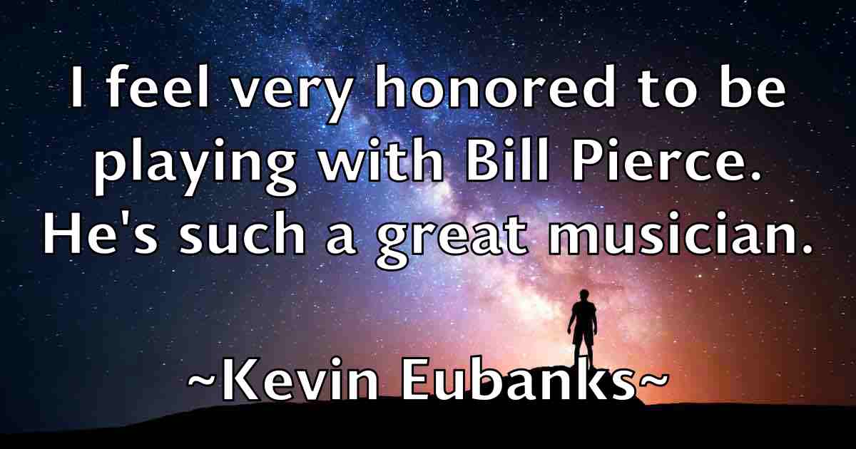 /images/quoteimage/kevin-eubanks-fb-471184.jpg