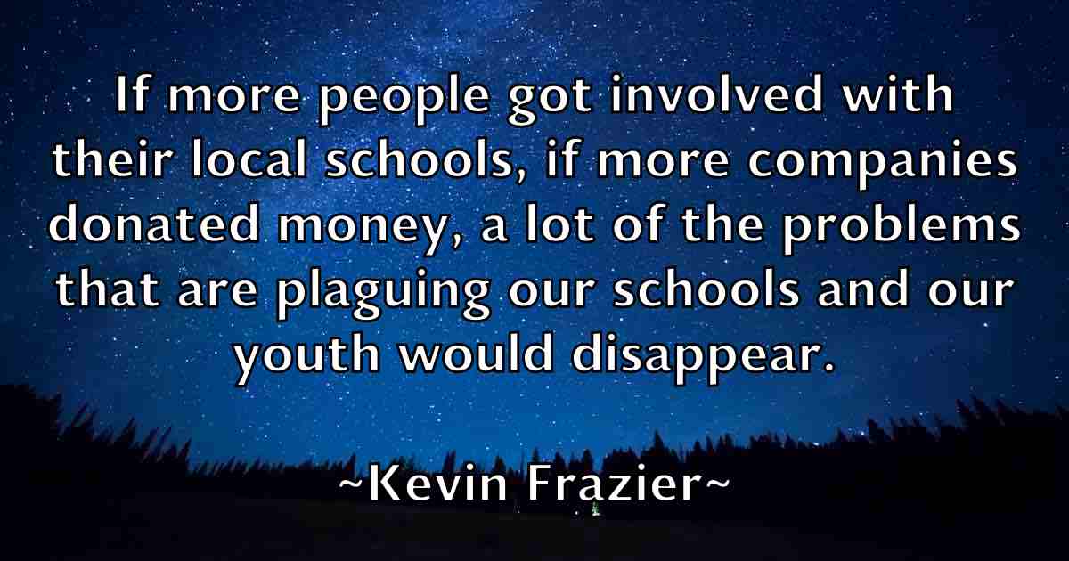 /images/quoteimage/kevin-frazier-fb-471245.jpg