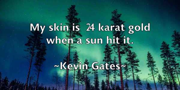 /images/quoteimage/kevin-gates-471302.jpg